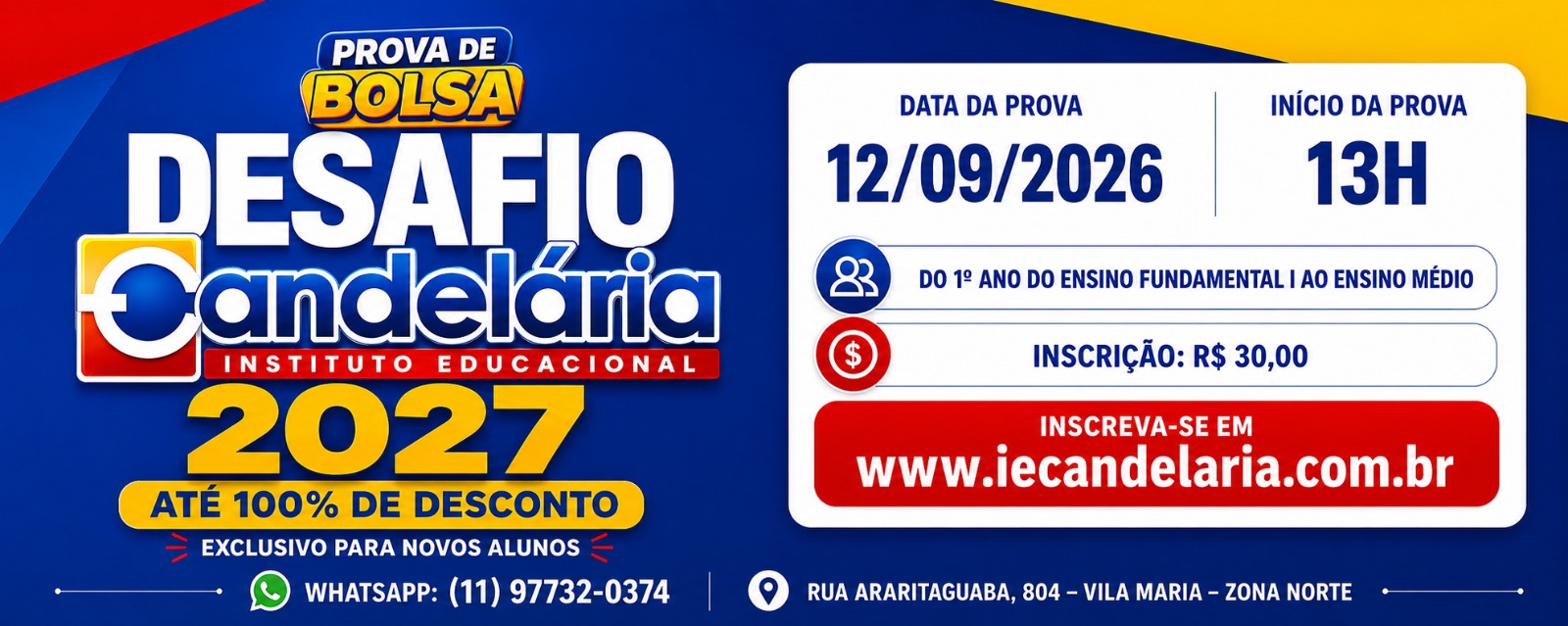 Prova de Bolsa Desafio IE Candelária