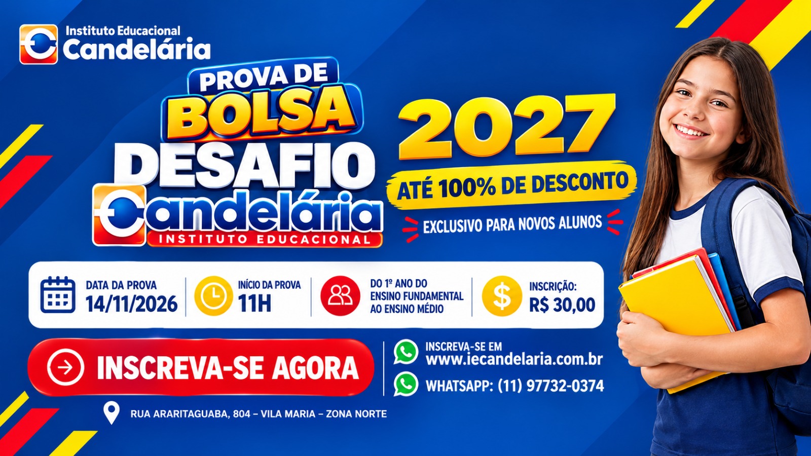 Prova de Bolsa Desafio IE Candelária Prova de Bolsa Desafio IE Candelária